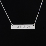 Let It Go Necklace